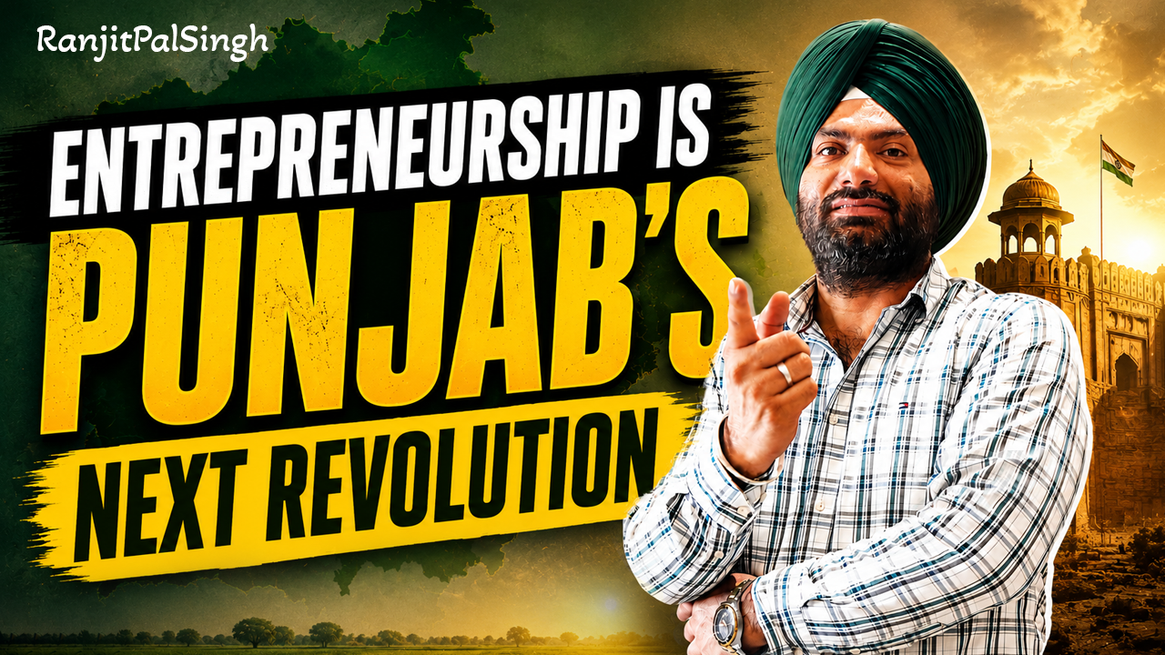Entrepreneurship: A Path to Self-Reliance and Growth for Punjab’s Youth