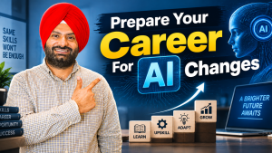 Prepare Your Career For AI Changes