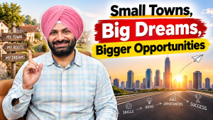 Small Towns, Big Dreams, Bigger Opportunities