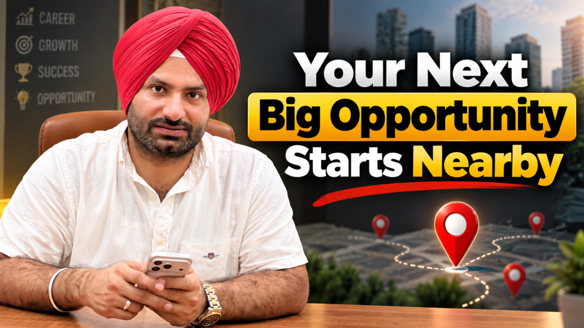 Your Next Big Opportunity Starts Nearby